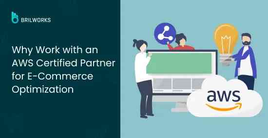 banner image - why work with an aws certified partner for e-commerce optimization